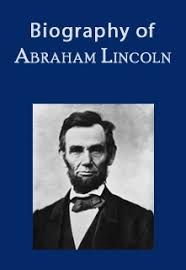 Image result for biography abraham lincoln